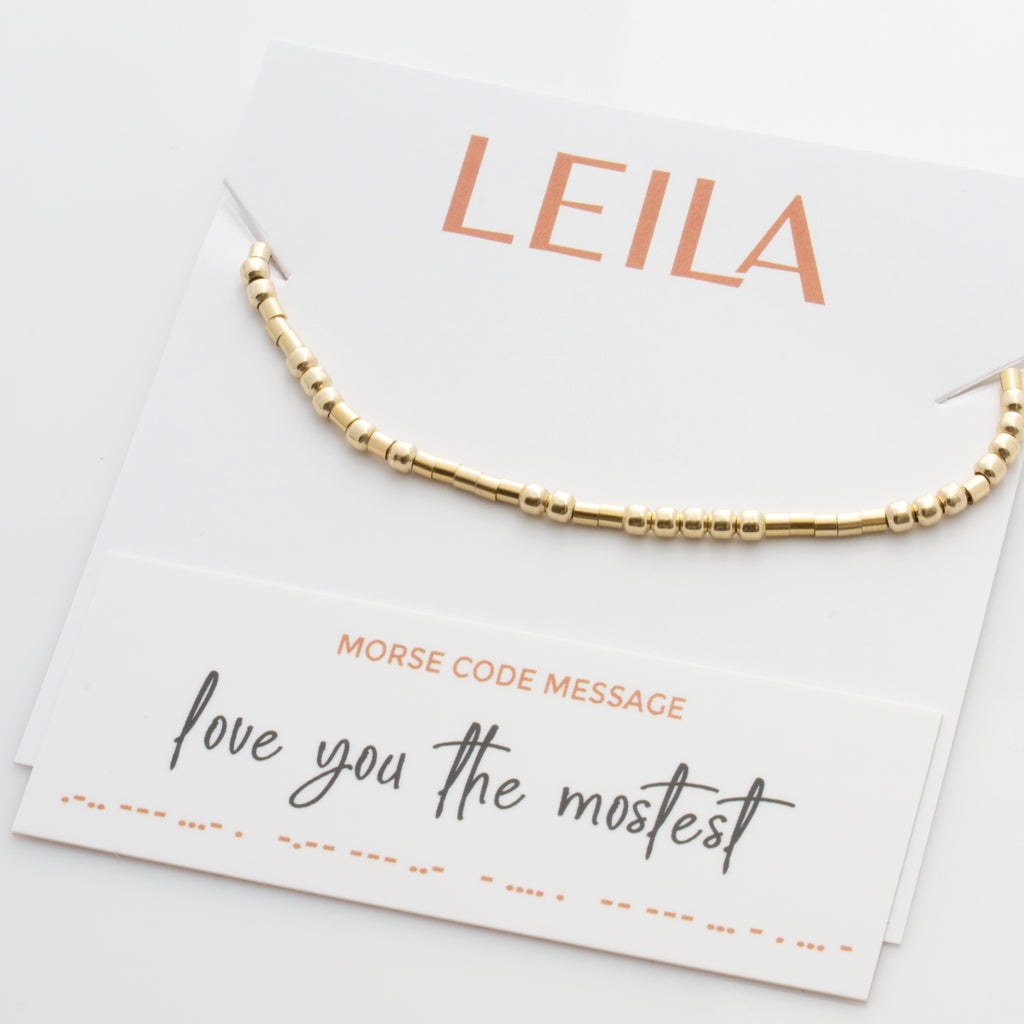 &quot;Love You The Mostest&quot;  Morse Code