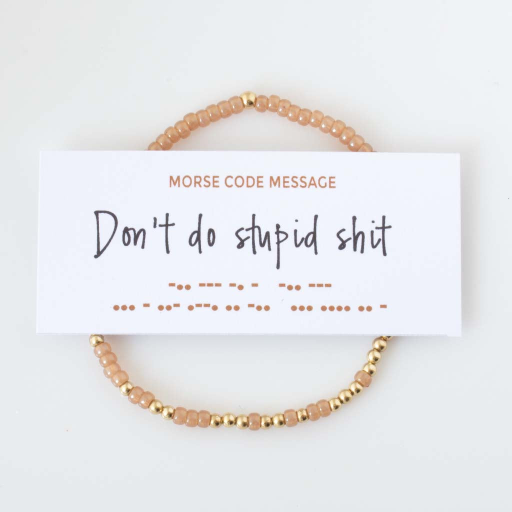 "Don't Do Stupid Shit" Endless Morse Code Bracelet