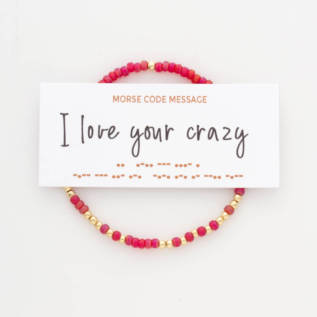 "I Love Your Crazy" Endless Morse Code Bracelet