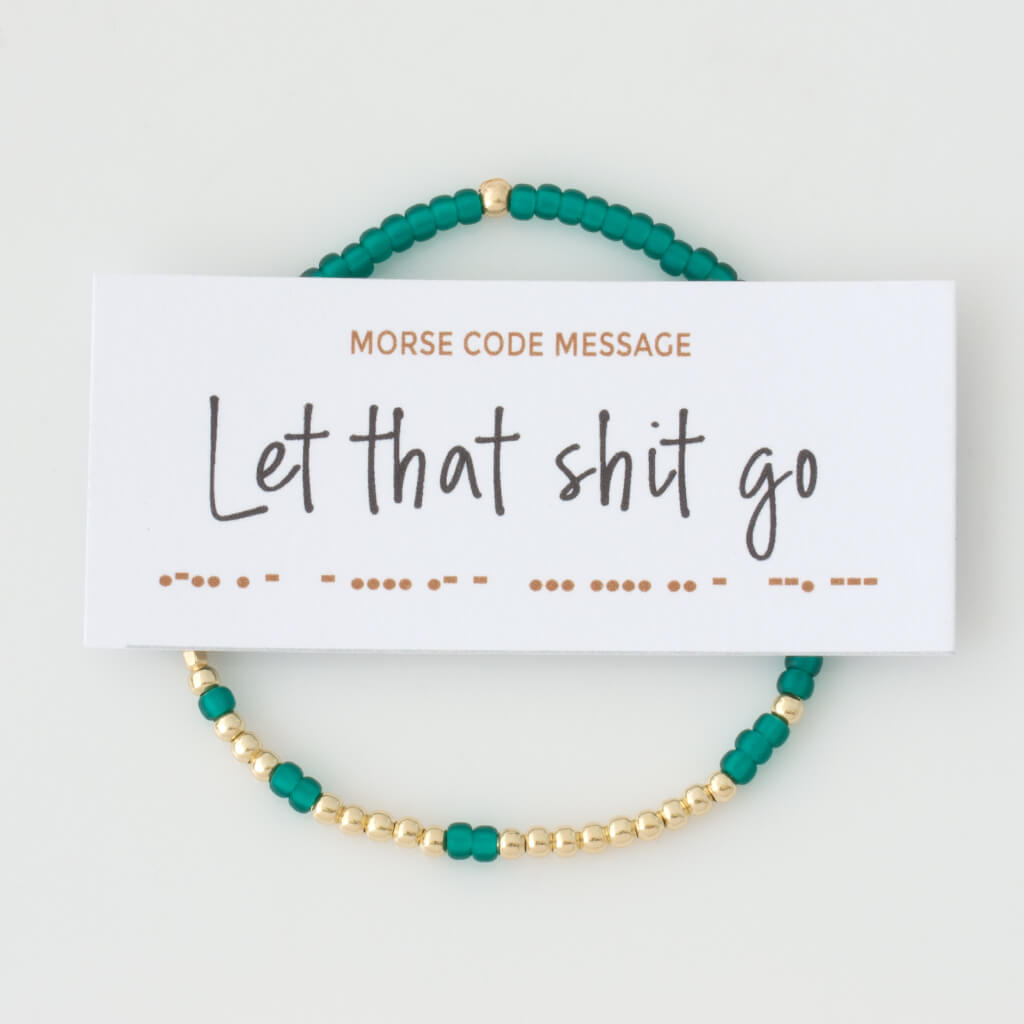 &quot;Let That Shit Go&quot; Endless Morse Code Bracelet