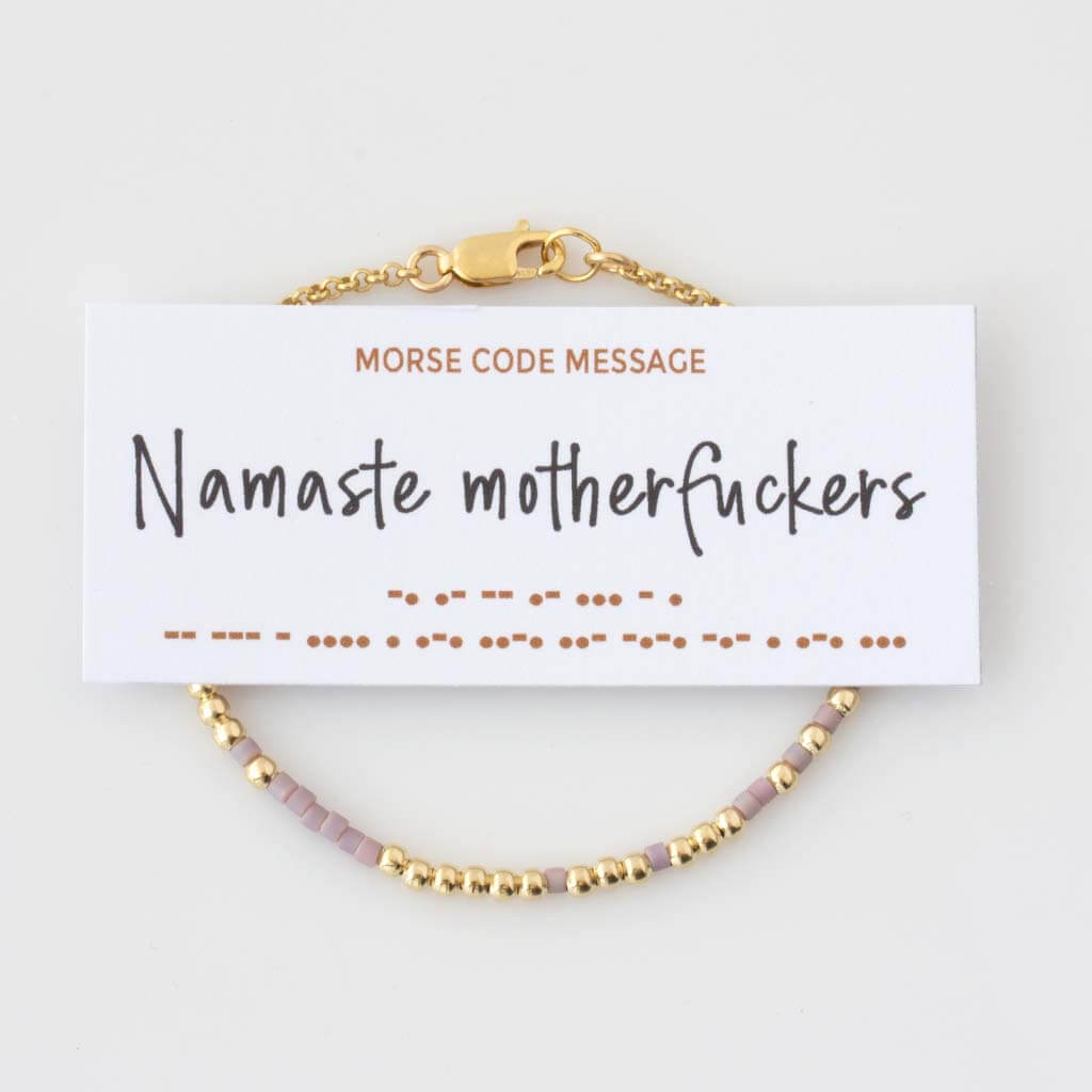 "Namaste Motherfuckers" Morse Code Bracelet