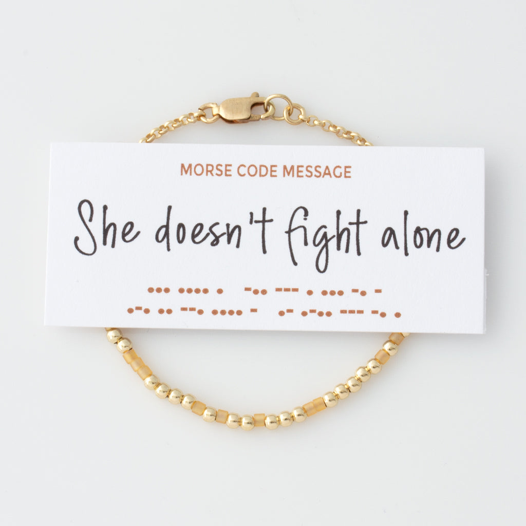 "She Doesn't Fight Alone" Morse Code Bracelet