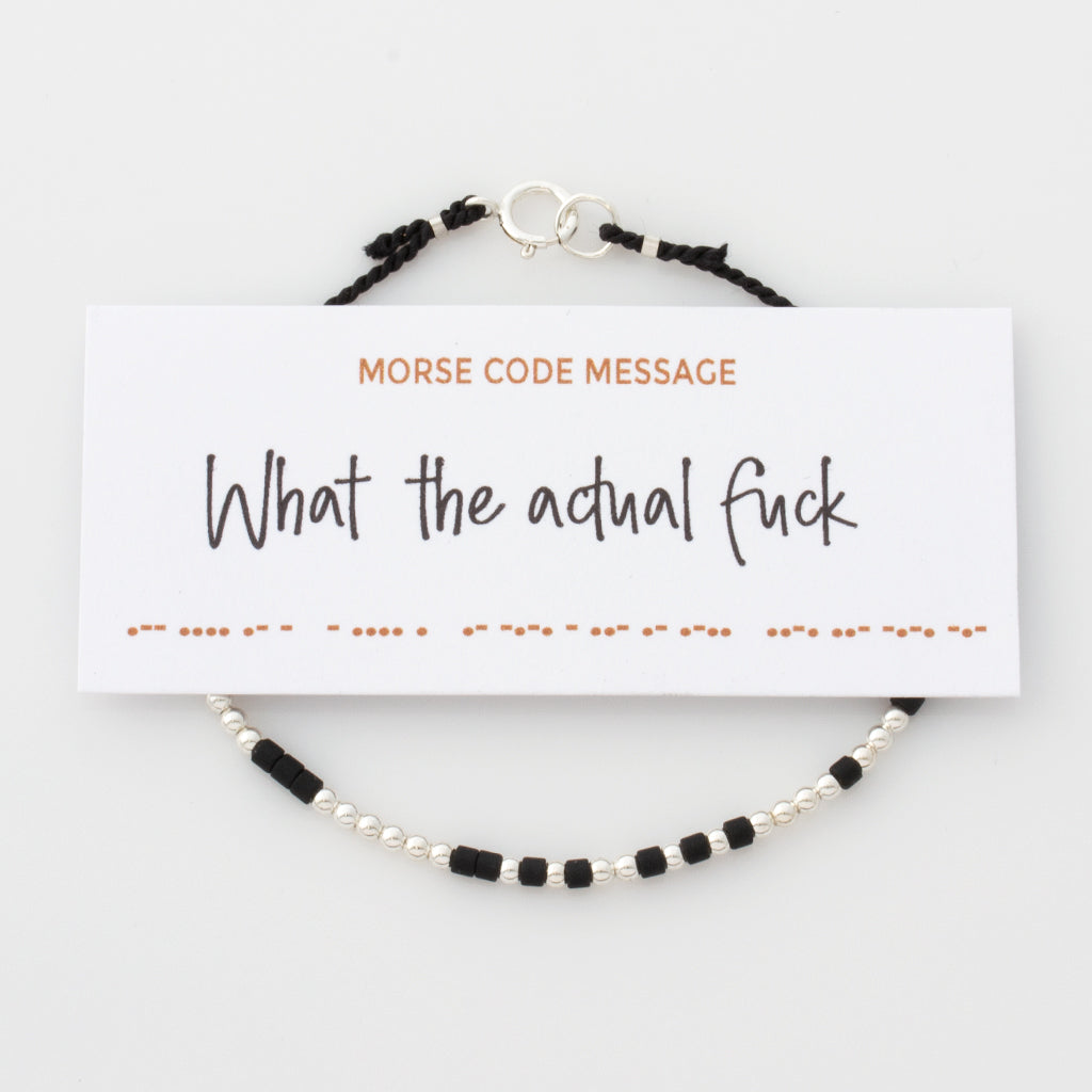 "What The Actual Fuck" Silk Morse Code Bracelet