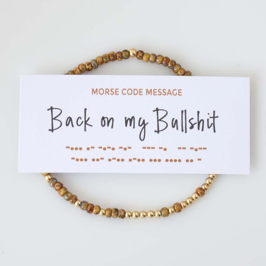 "Back On My Bullshit" Endless Morse Code Bracelet