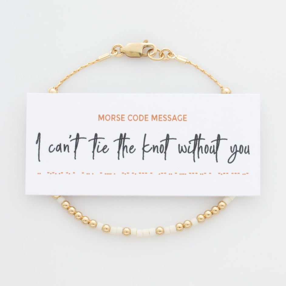 &quot;I Can&#39;t Tie The Knot Without You&quot; Morse Code Bracelet