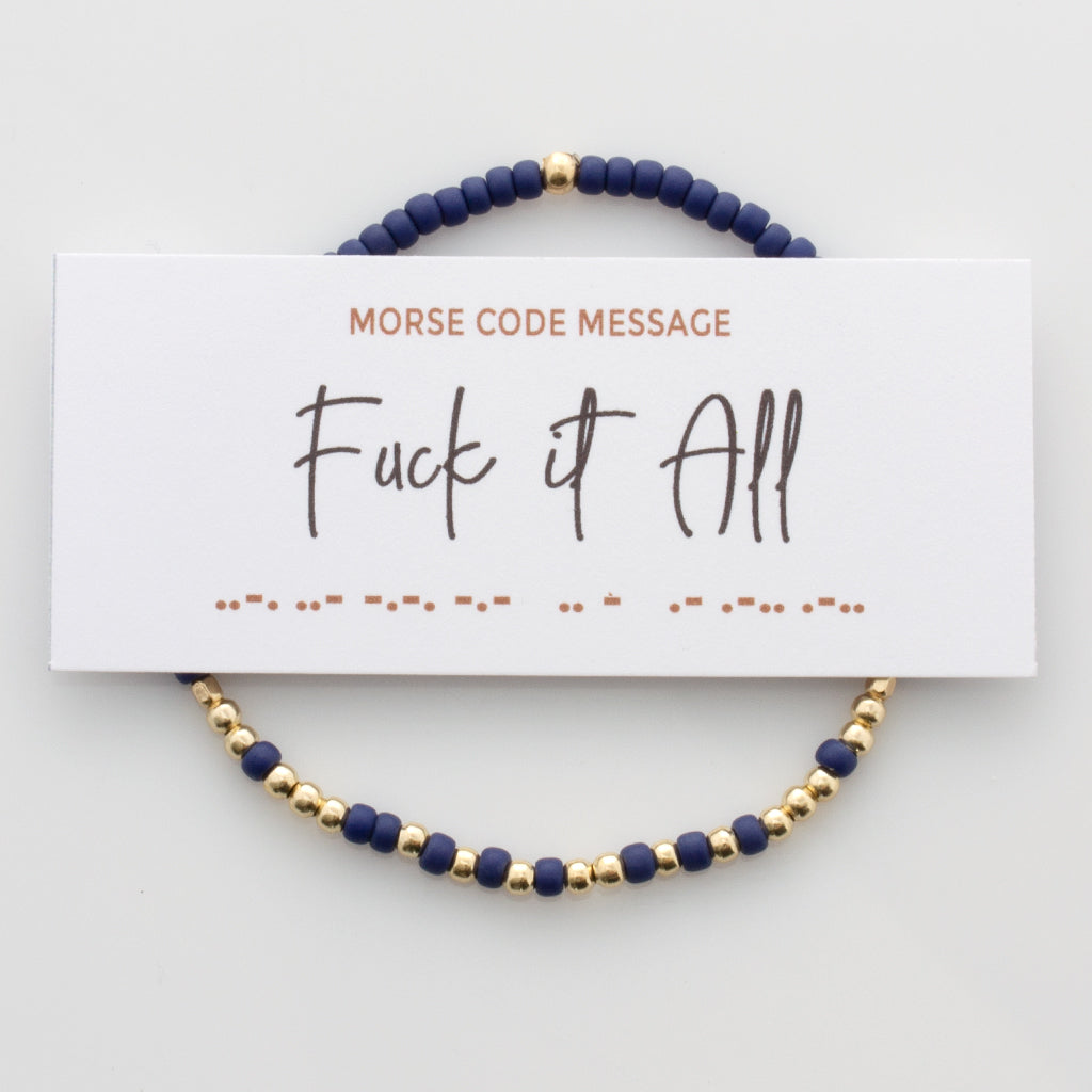 &quot;Fuck It All&quot; Endless Morse Code Bracelet