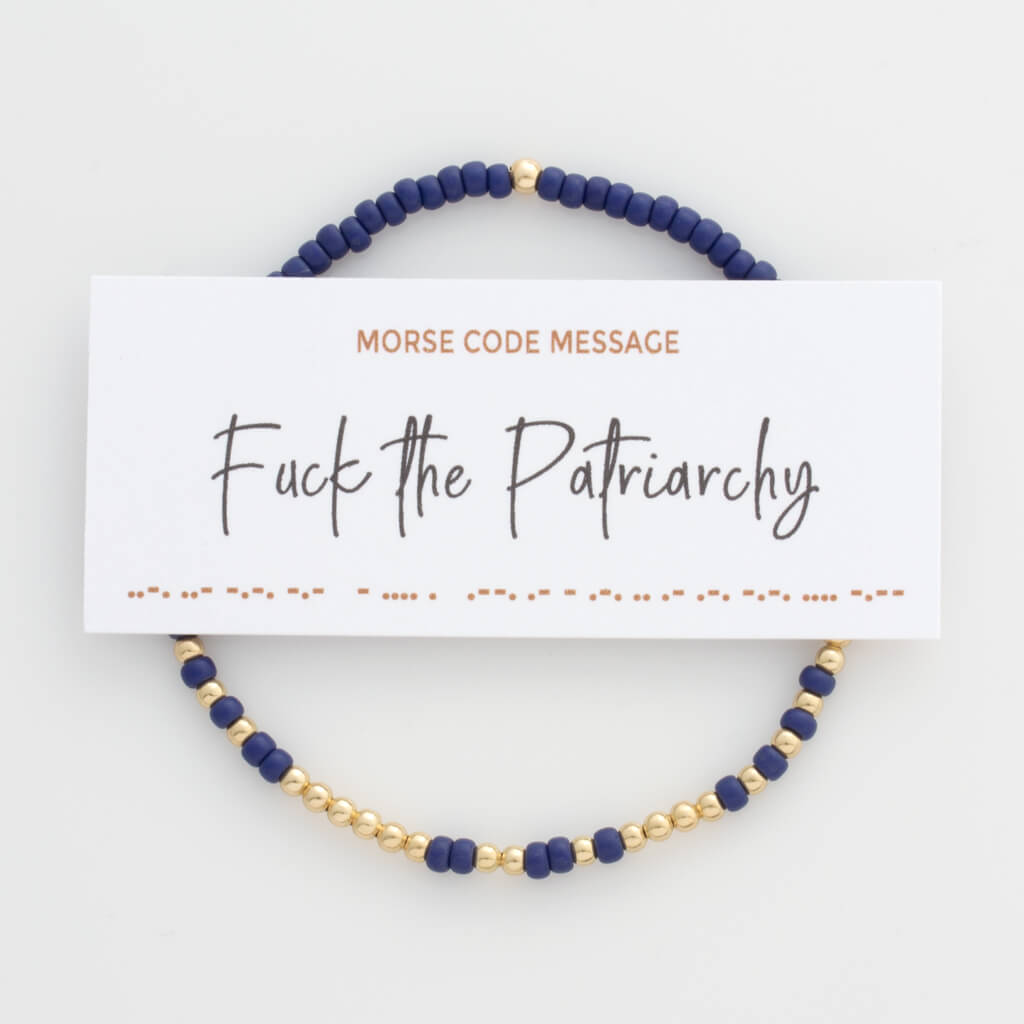 Fuck The Patriarchy - Endless Morse Code Bracelet