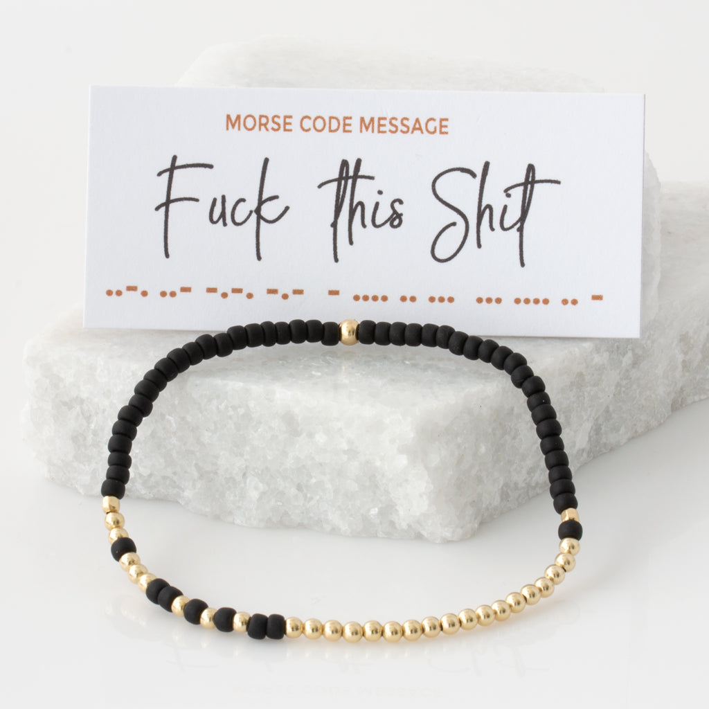 &quot;Fuck This Shit&quot; Endless Morse Code Bracelet