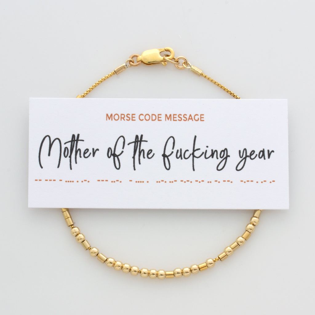 &quot;Mother of the Fucking Year&quot; Morse Code
