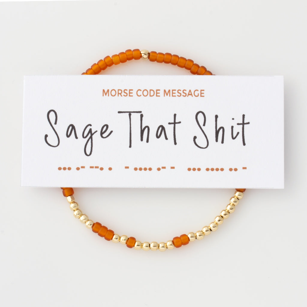 "Sage That Shit" Endless Morse Code Bracelet