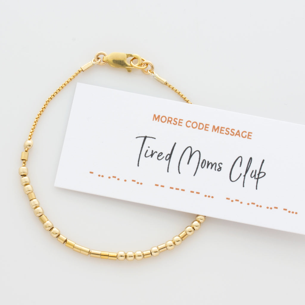 &quot;Tired Moms Club&quot;  Morse Code